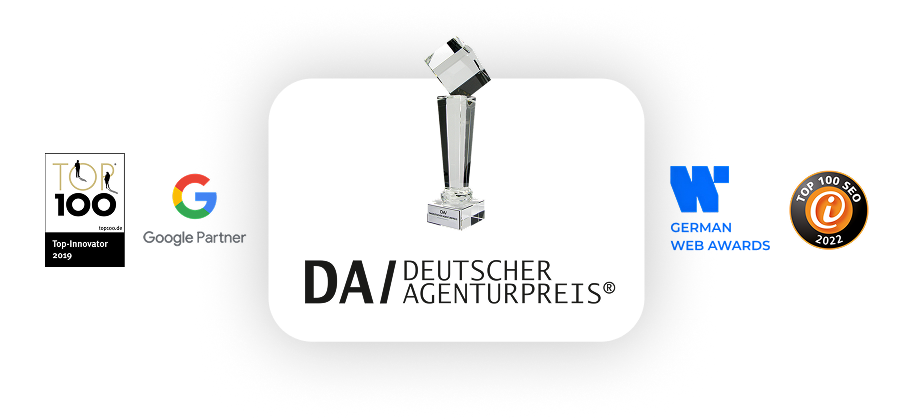 Collage der Auszeichnungen: Deutscher Agenturpreis, Google-Partner‐Logo, German und Web Awards